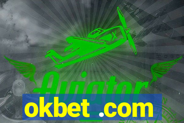 okbet .com